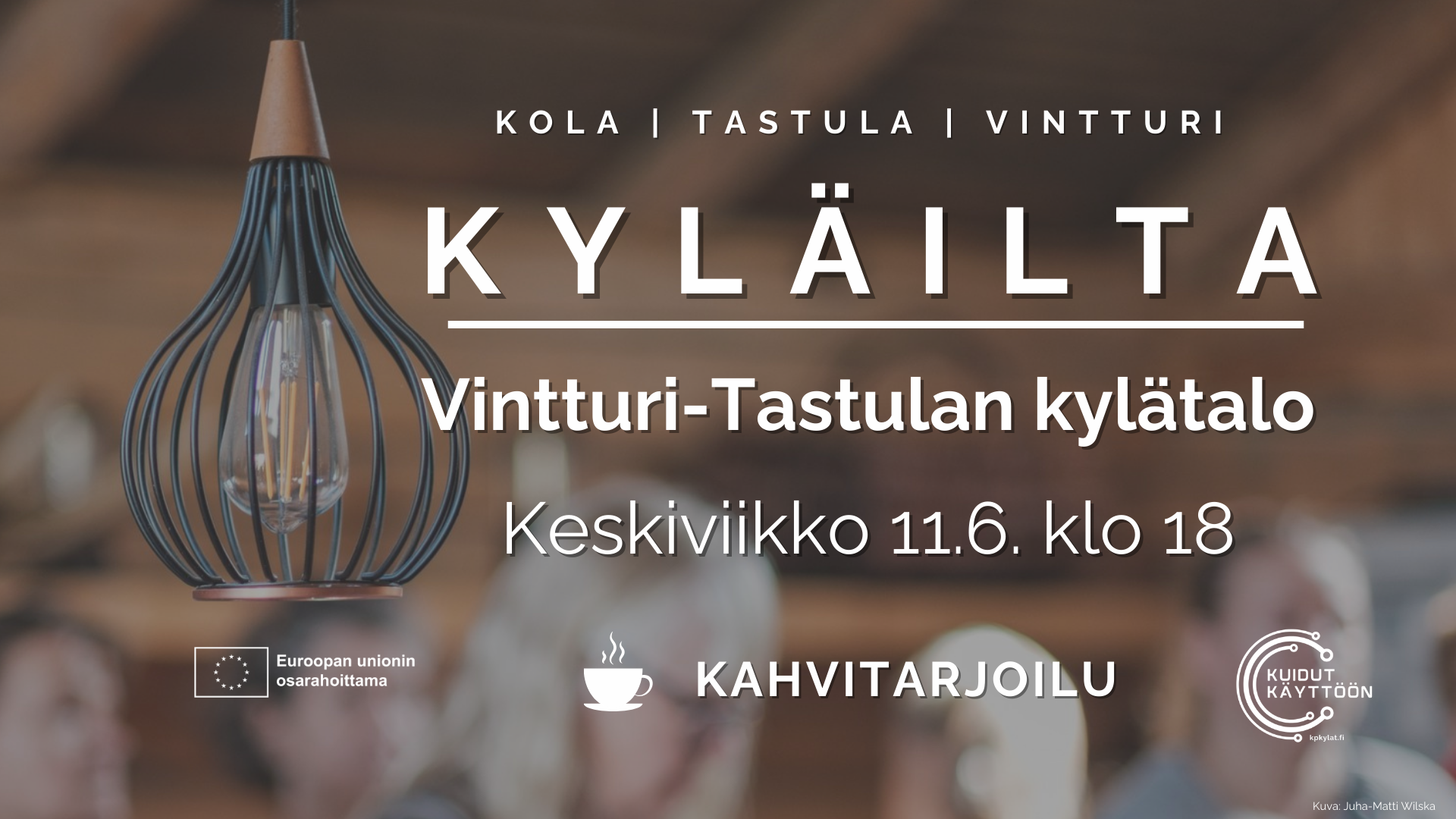 Vintturi-Tastula-Kola kyläilta